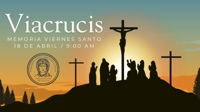 Momentos del Viacrucis 2025 Parroquia Santa María del Camino.