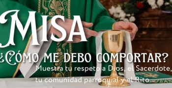 Cómo comportarte en la Misa.